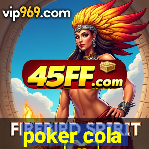 poker cola